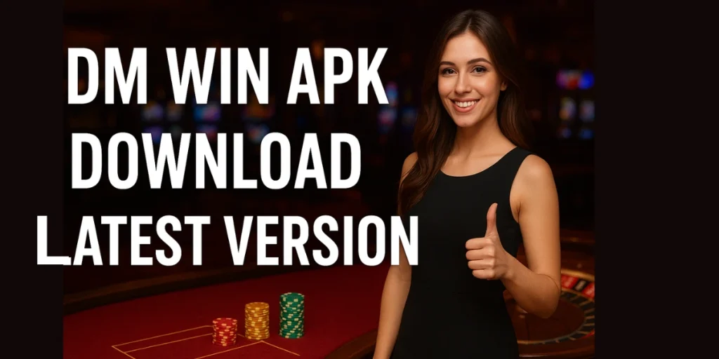 DM win APK Download Latest version