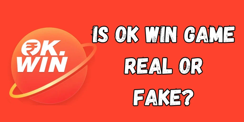 Is OK Win Game Real or Fake?