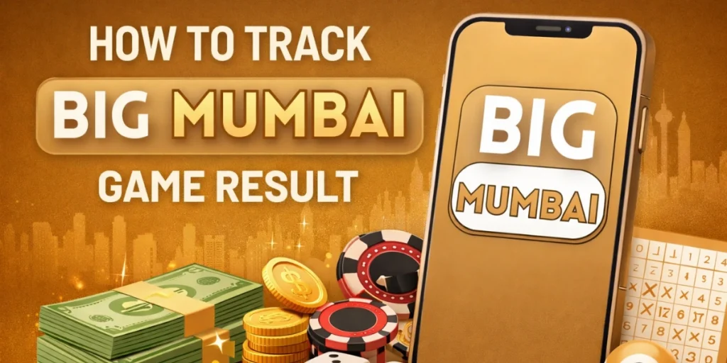 How to Track Big Mumbai Game Result